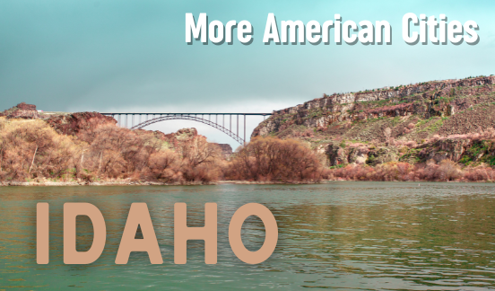 More American Cities (Idaho)